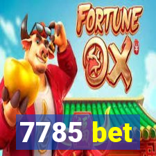 7785 bet